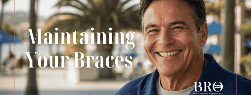 Maintaining Your Braces - Bill Redmond Orthodontics